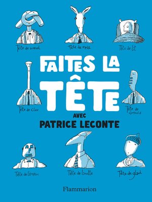cover image of Faîtes la tête !
